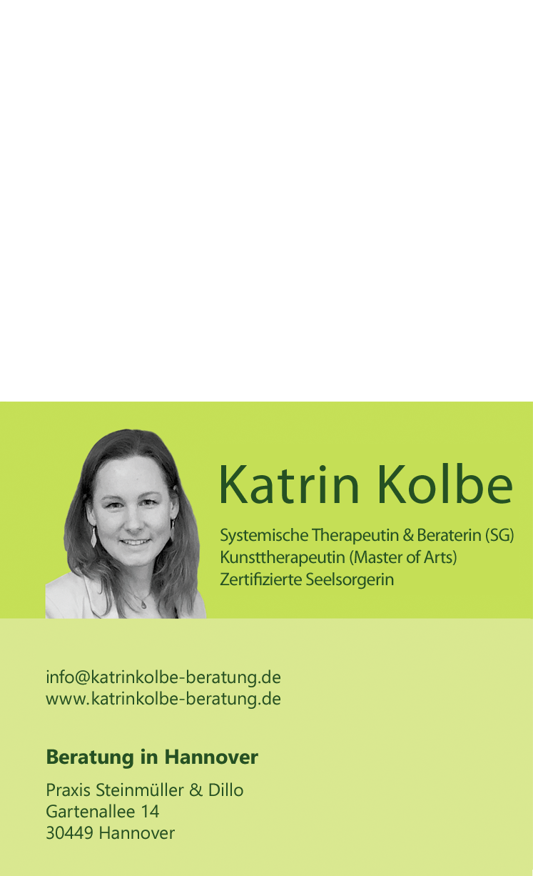Katrin Kolbe -  Beratung für Einzelne, Paare und Familien - Systemische Therapie, Kunsttherapie, Seelsorge
